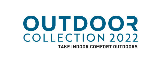 Outdoor Collection 2022 - Take Indoor Comfort Outdoors