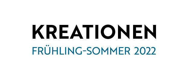 Kreationen Frühling-Sommer 2022