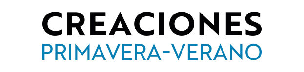 Creaciones Primavera-Verano