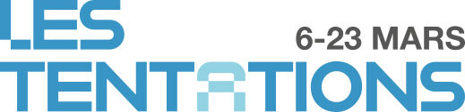 Les Tentations, du 6 au 23 mars
