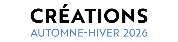Cr&eacute;ations Automne-Hiver 2026