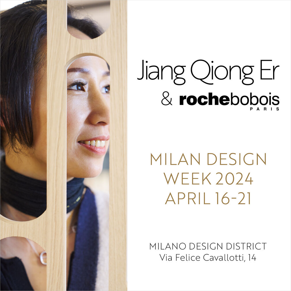 Milan Design Week 2024 l Jiang Qiong Er & Roche Bobois 