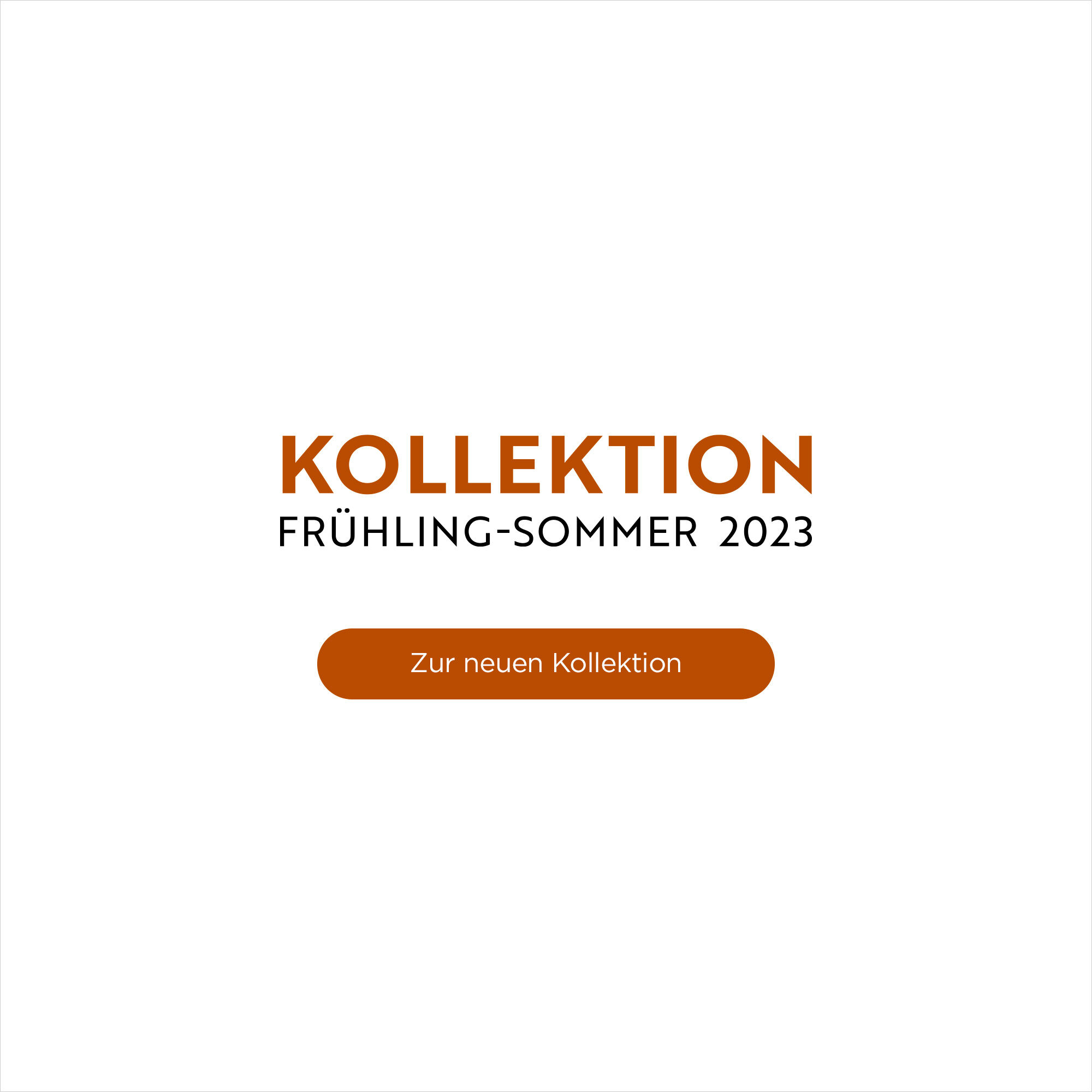 Kollektion Frühling-Sommer 2023