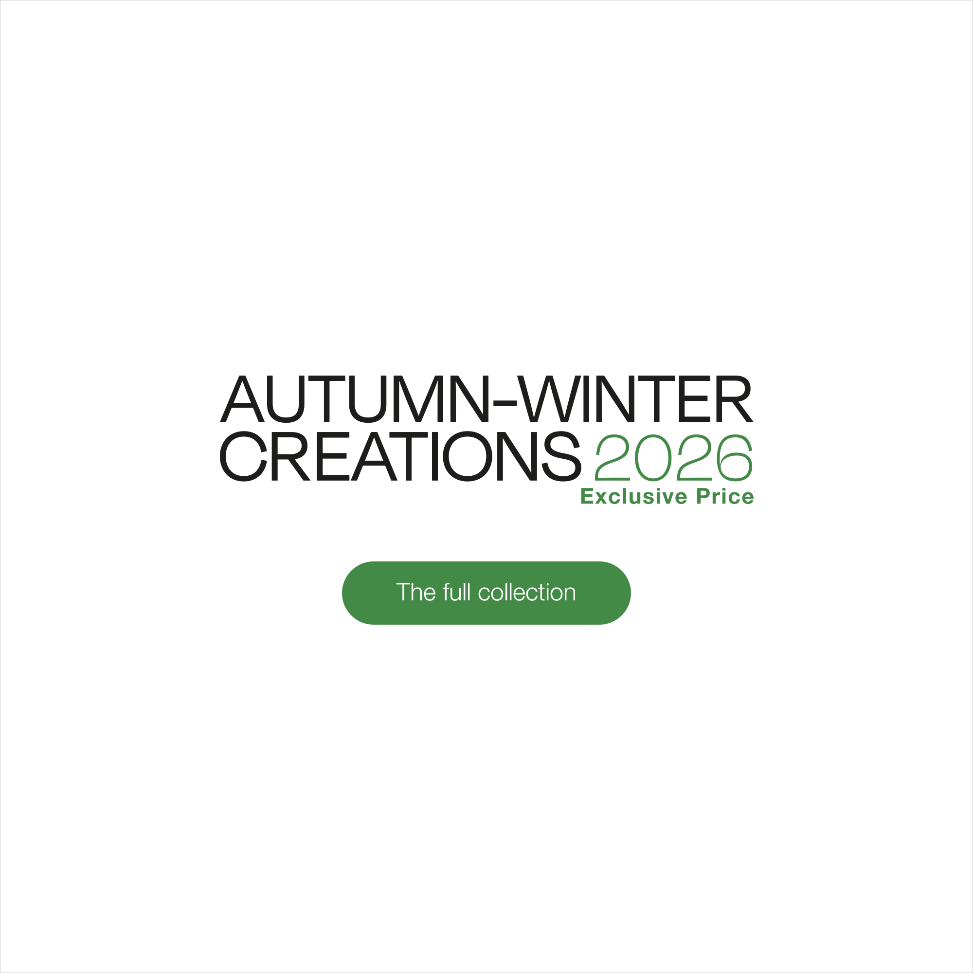 Autumn-Winter Creations 2026 - The full collection