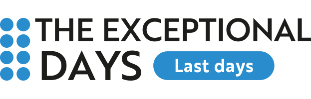 The Exceptional Days, until October 26