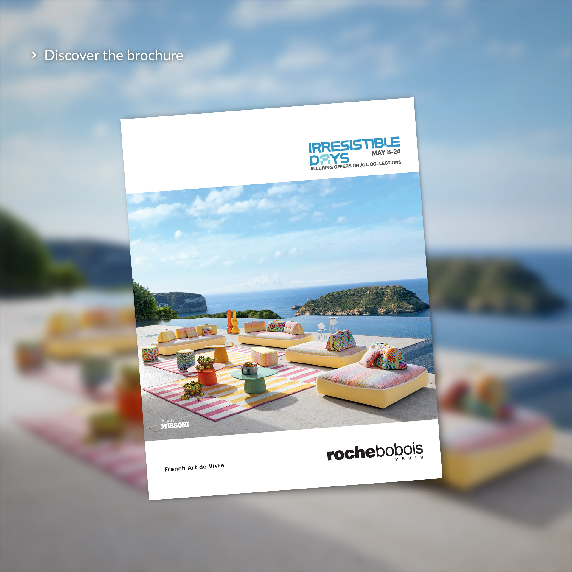 Irresistible Days > Discover the brochure
