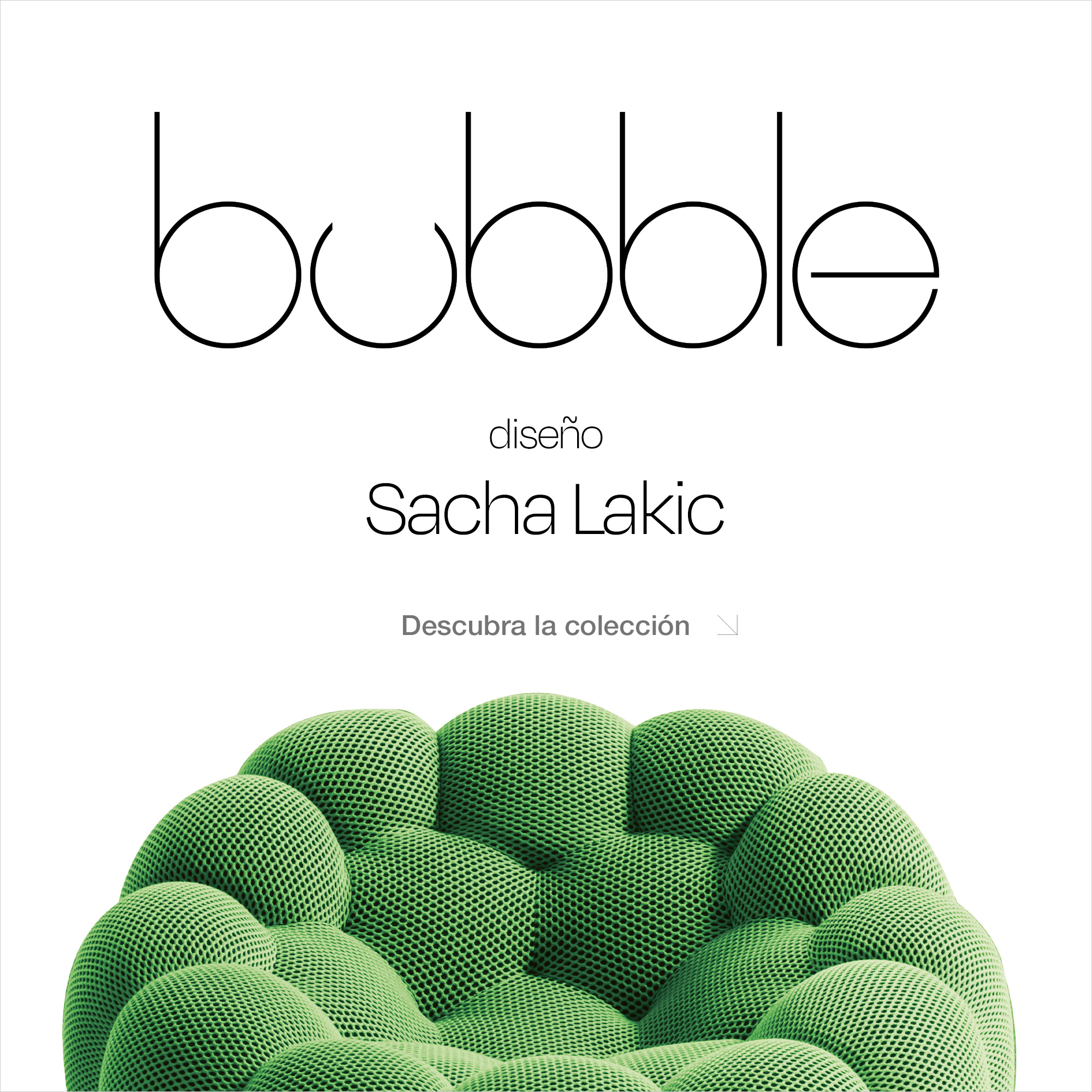 Bubble, dise&ntilde;o Sacha Lakic - Descubre la colecci&oacute;n