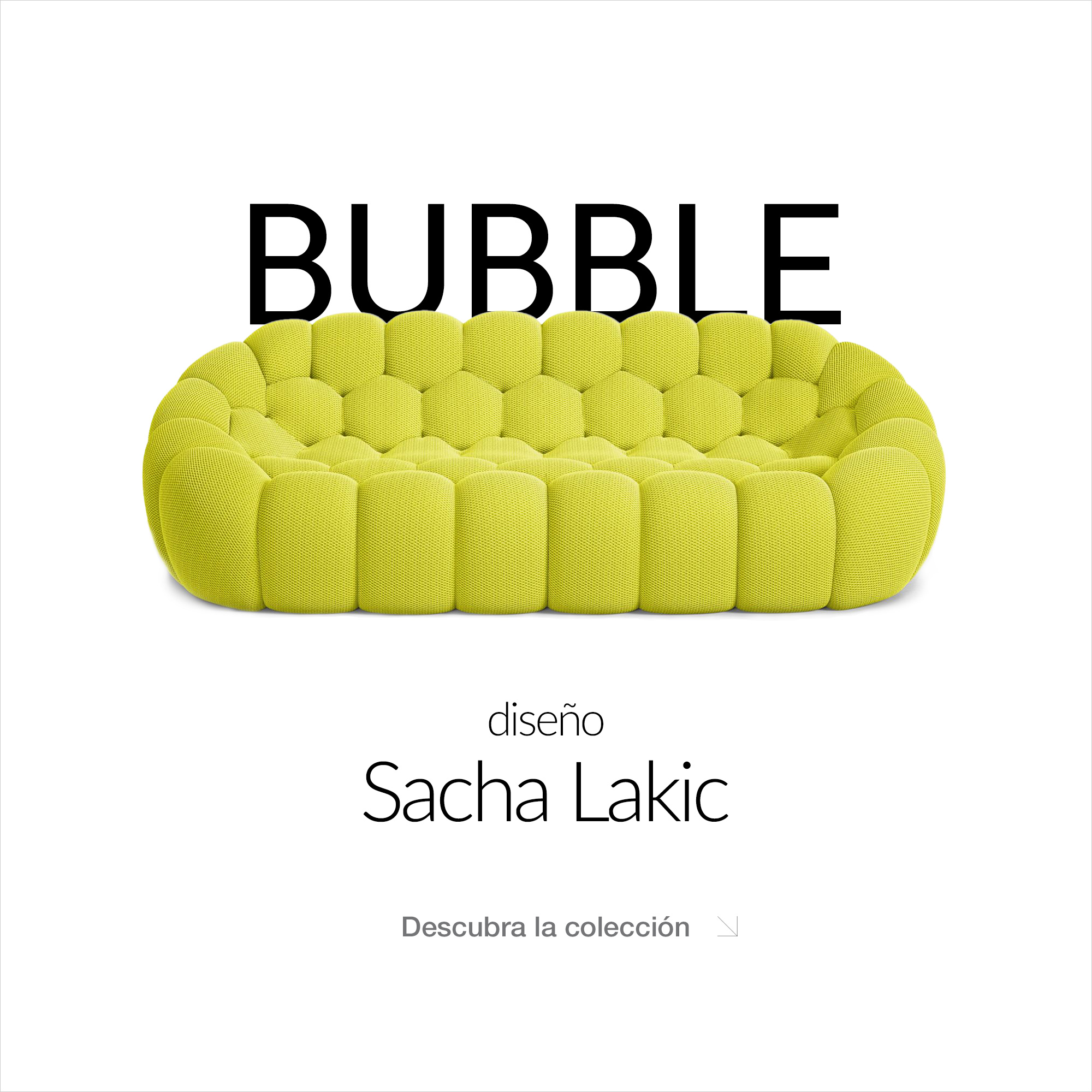 Bubble, dise&ntilde;o Sacha Lakic - Descubre la colecci&oacute;n