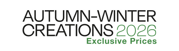Creations Autumn-Winter 2026 - Exclusive Prices