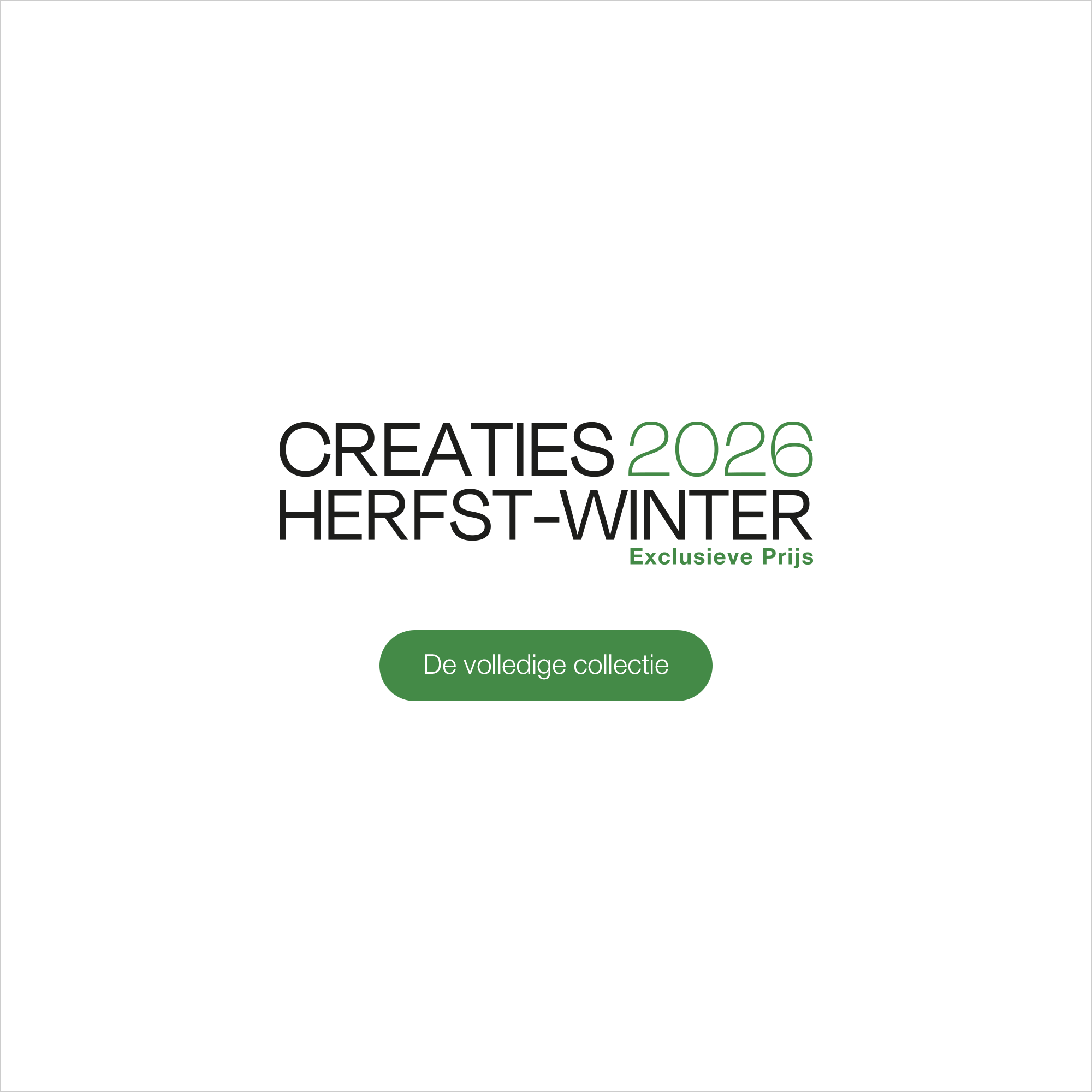 Creaties Herfst-Winter 2026 - De volledige collectie