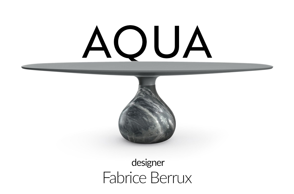 Aqua, designer Fabrice Berrux