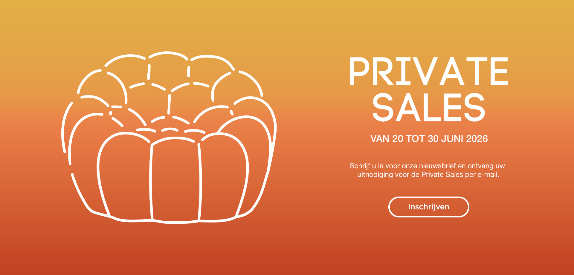 Private Sales van 20 tot 30 juni 2026 - Inschrijven