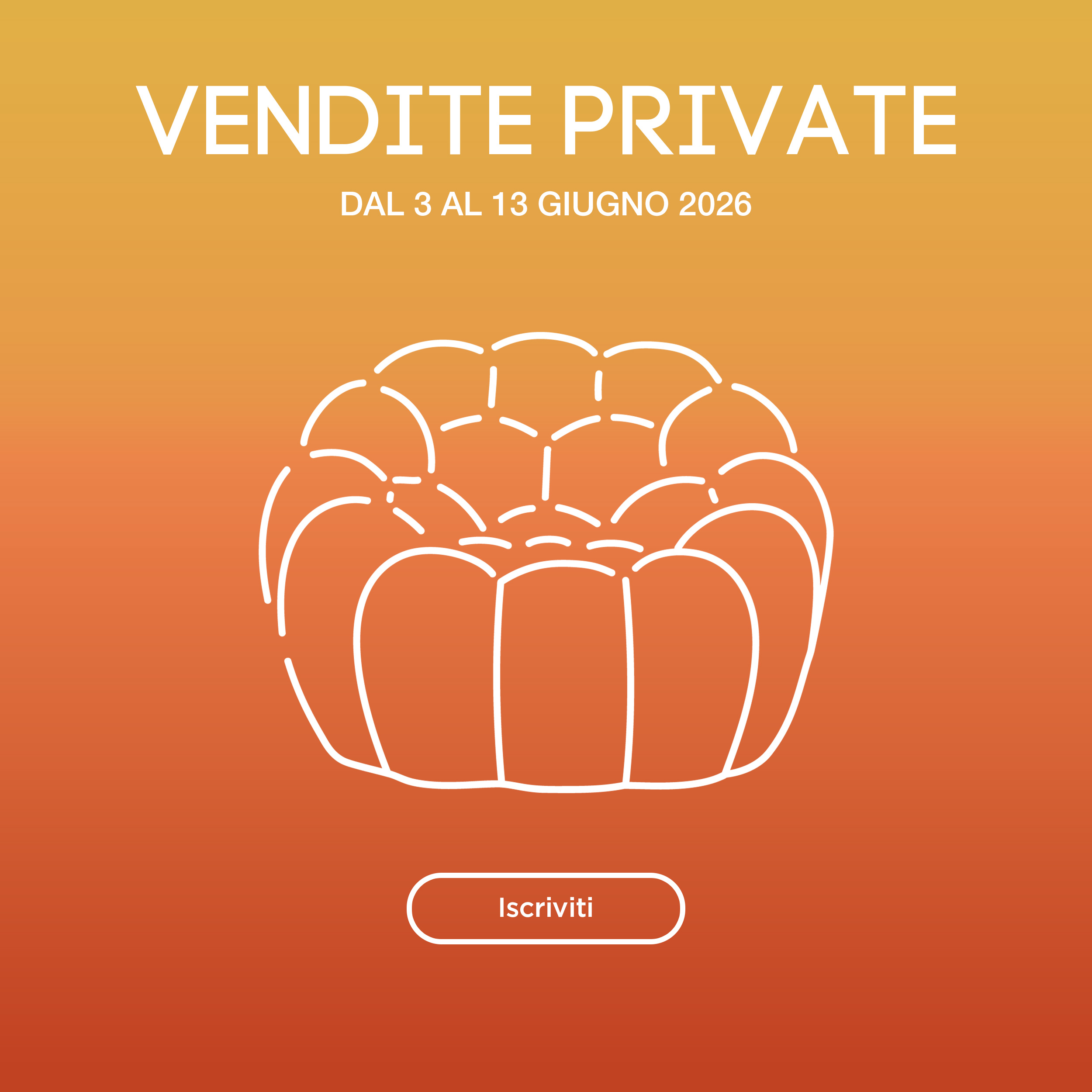 Vendite Private, dal 3 al 13 giugno 2026. Iscriviti