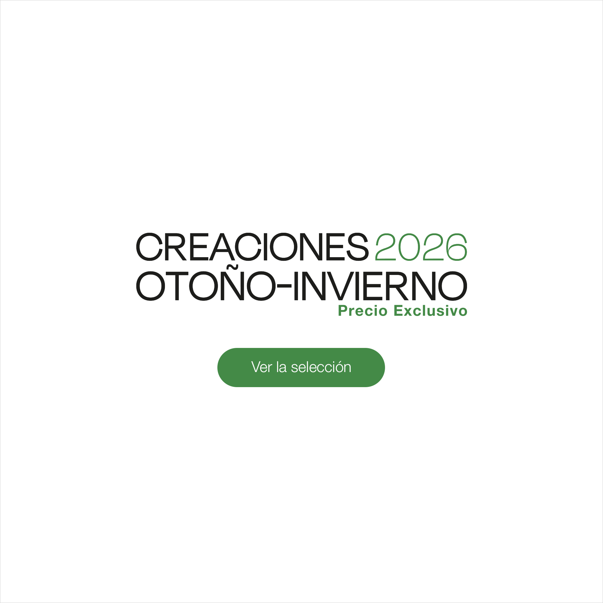 Creaciones Oto&ntilde;o-Hiverno 2026 - Ver la seleccion