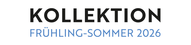 Fr&uuml;hling-Sommer 2026 Kollektion