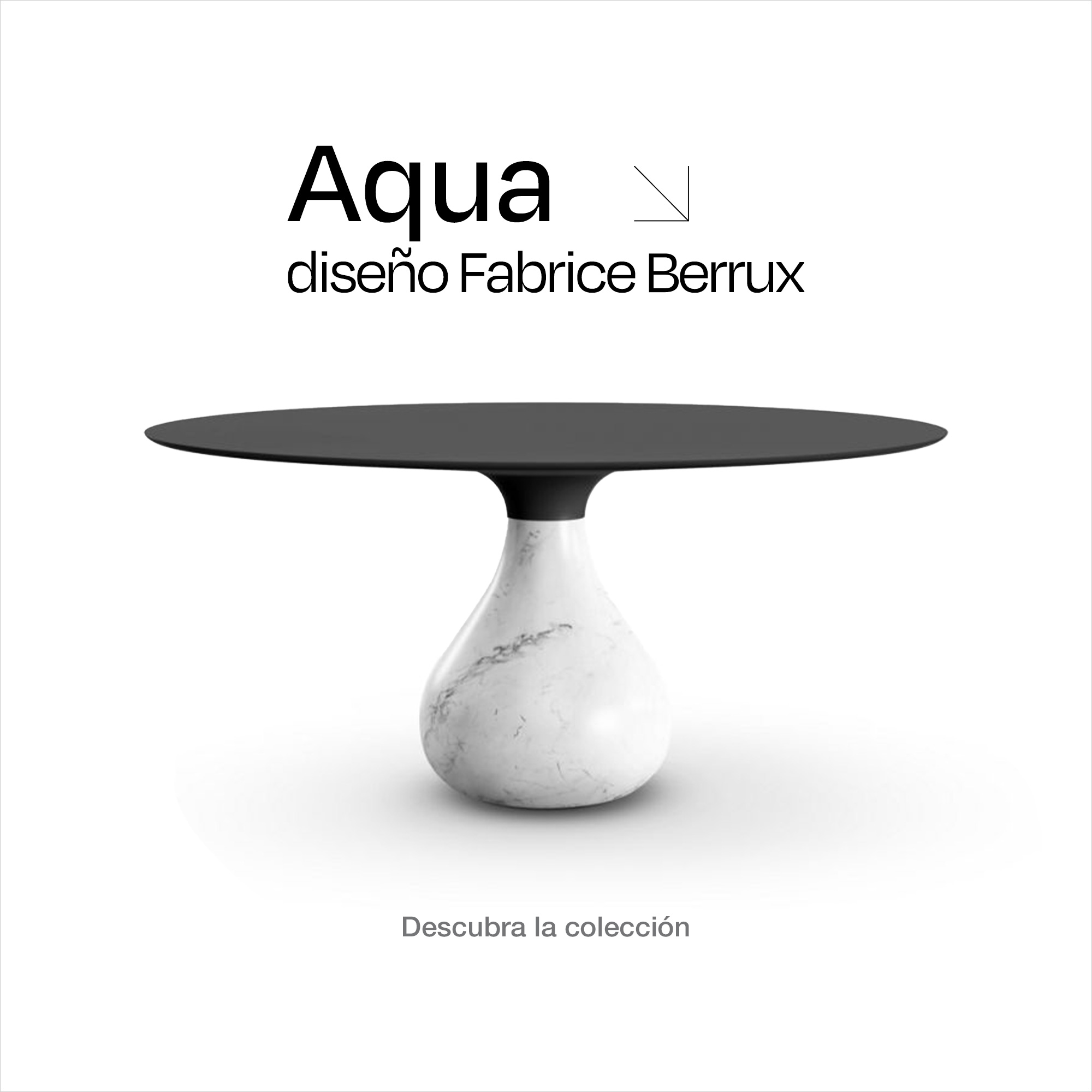 Aqua, dise&ntilde;o Fabrice Berrux. > Descubra la colecci&oacute;n.