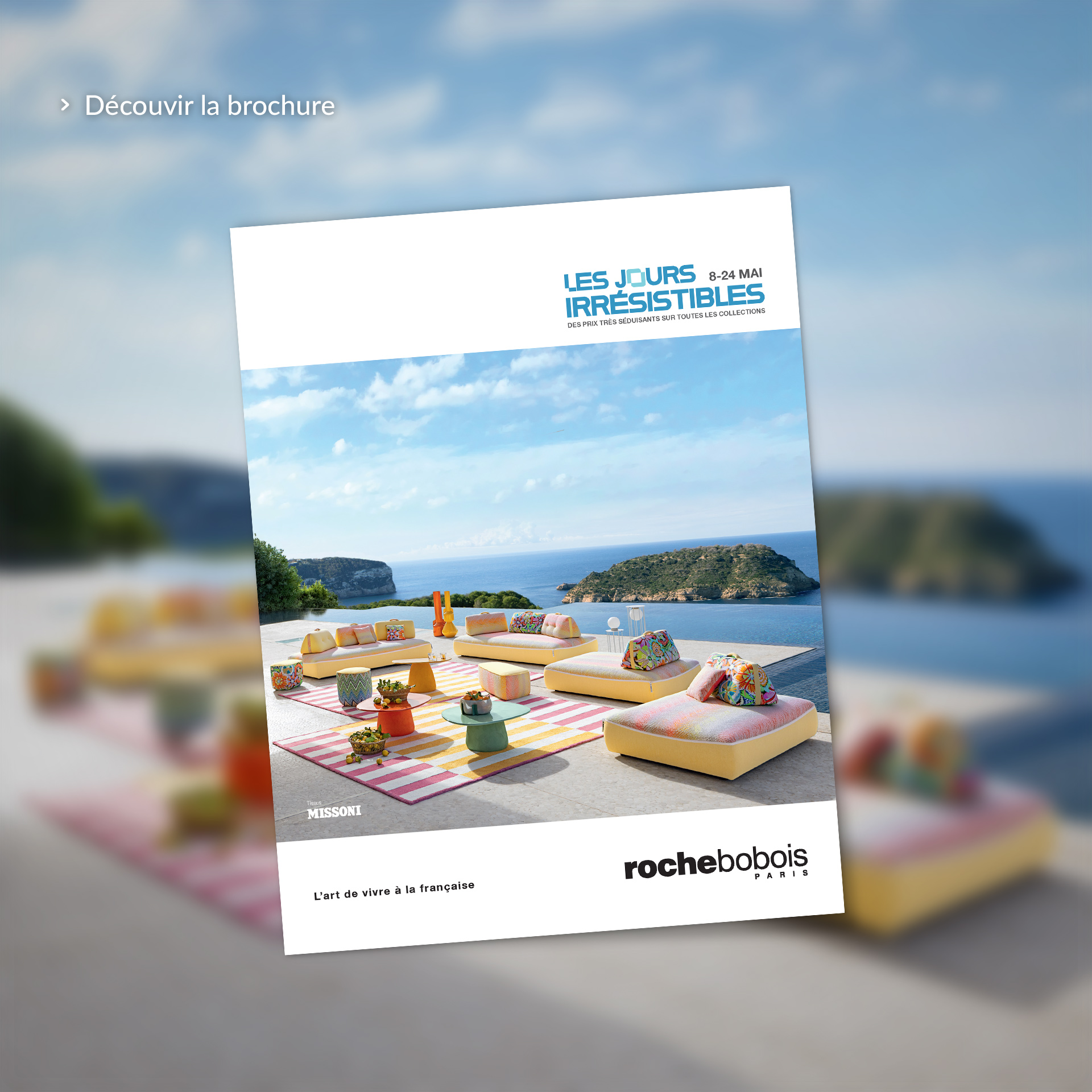Les Jours Irr&eacute;sistibles, jusqu'au 24 mai > D&eacute;couvrir la brochure