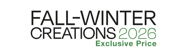 Creations Fall-Winter 2026 - Exclusive Price