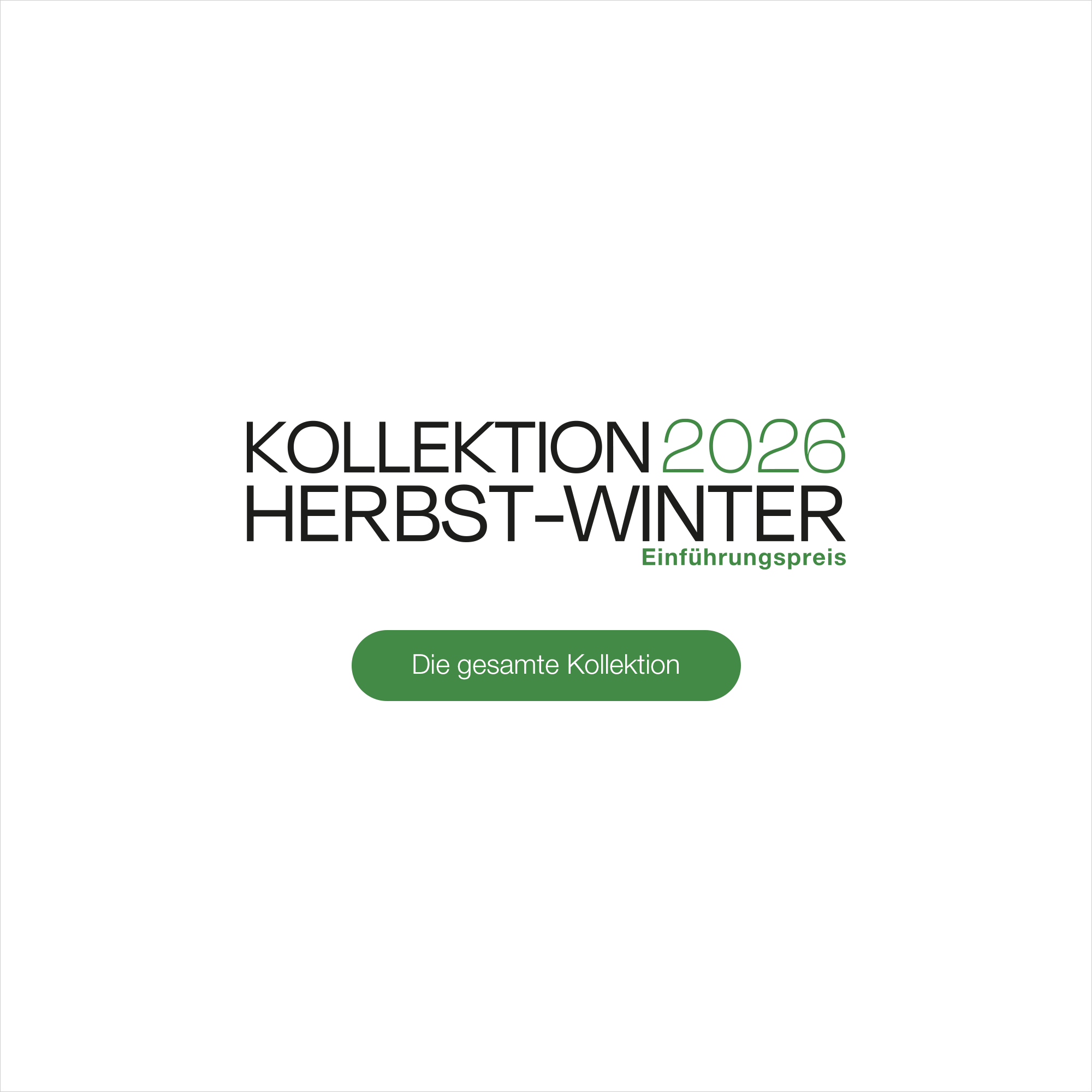 Kollektion Herbst-Winter 2026 - Die gesamte Kollektion